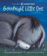 Goodnight Little One (Margaret Wise Brown Classics)