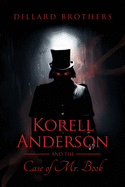 Korell Anderson and the Case of Mr. Book