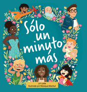 S├â┬│lo un minuto m├â┬ís (Spanish Edition)