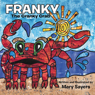 Franky: The Cranky Crab (New Edition)