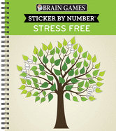Brain Games - Sticker by Number: Stress Free
