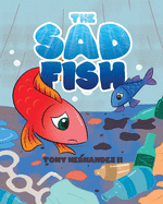 The Sad Fish
