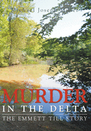 Murder in the Delta: The Emmett Till Story