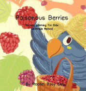 Poisonous Berries: Machine Learning For Kids: Ensemble Method
