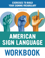 American Sign Language Workbook