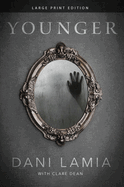 Younger (Large Print)
