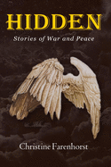 Hidden: Stories of War and Peace