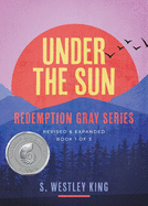 Under the Sun (Redemption Gray)