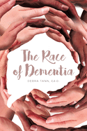 The Race of Dementia