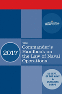The Commander's Handbook on the Law of Naval Operations: Manual NWP 1-14M/MCTP 11-10B/COMDTPUB P5800.7A