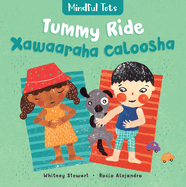 Mindful Tots: Tummy Ride (Bilingual Somali & English) (Somali and English Edition)