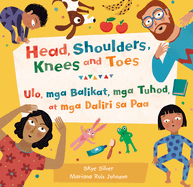 Head, Shoulders, Knees and Toes (Bilingual Tagalog & English) (Barefoot Singalongs) (Tagalog and English Edition)