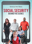 Social Security Behind the Scenes