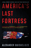 America's Last Fortress: Puerto Rico's Sovereignty, China's Caribbean Belt and Road, and America's National Security