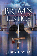 Brim's Justice