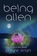 Being Alien (The Other Worldly)