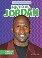 Michael Jordan: Basketball Superstar (Bearport Biographies)