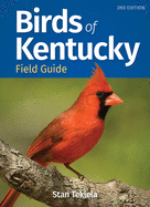 Birds of Kentucky Field Guide (Bird Identification Guides)