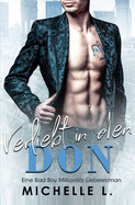 Verliebt in den Don: Milliard├â┬ñr Liebesromane (German Edition)