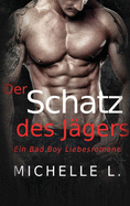 Der Schatz des Jägers: Ein Weihnachtliche Liebesromane (German Edition)