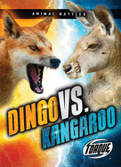 Dingo vs. Kangaroo (Animal Battles)