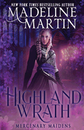 Highland Wrath (Mercenary Maidens)