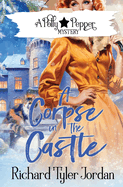 A Corpse in the Castle (Polly Pepper Mystery)