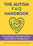 The Autism FAQ: Everything You Wanted to Know about Diagnosis & Autistic Life (5-Minute Therapy)