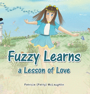 Fuzzy Learns a Lesson of Love