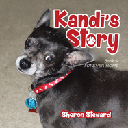 Kandi's Story: Forever Home (New Edition)