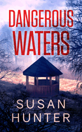Dangerous Waters (Leah Nash Mysteries, 8)