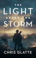 The Light After the Storm (A Time to Serve, 5)