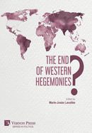 The End of Western Hegemonies? (Politics)