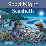 Good Night Seashells (Good Night Our World)