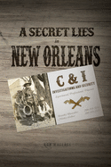 A Secret Lies in New Orleans