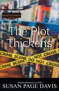 The Plot Thickens (Skirmish Cove Mysteries)