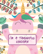 I'm A Thankful Unicorn: Teach Mindfulness - Children's Happiness Notebook - Sketch and Doodle Too