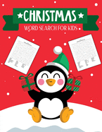 Christmas Word Search For Kids: Ages 6 - 12 Puzzle Book Holiday Fun For Adults and Kids Activities Crafts
