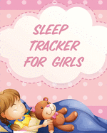 Sleep Tracker For Girls: Health - Fitness - Basic Sciences - Insomnia