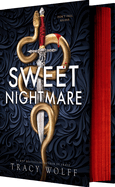 Sweet Nightmare (Deluxe Limited Edition) (The Calder Academy, 1)