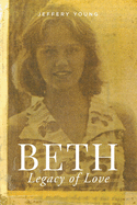 Beth: Legacy of Love