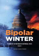 Bipolar WINTER: Volume 1