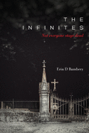 The Infinites: Not Everyone Stays Dead