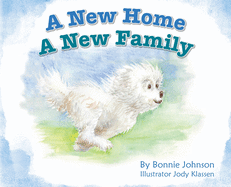A New Home - A New Family