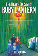 The Heath Cousins and the Ruby Lantern