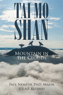 Tai Mo Shan: Mountain in the Clouds