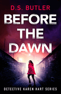 Before the Dawn (Detective Karen Hart)