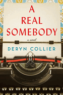 Real Somebody, A
