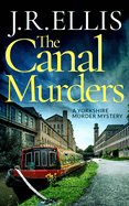 The Canal Murders (A Yorkshire Murder Mystery)