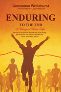Enduring to the End: A Message of Divine Hope